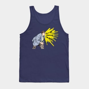 Matt Foley Motivational Speaker Tank Top